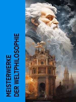 cover image of Meisterwerke der Weltphilosophie